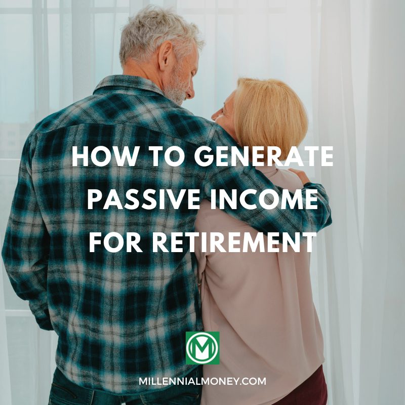 High 10 Methods to Earn Passive Earnings for Retirement