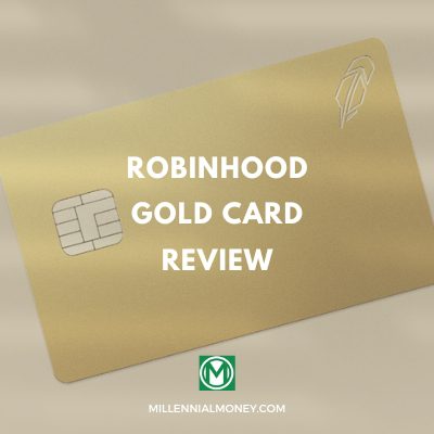 Robinhood Gold Card Overview 2025: Millennial Cash